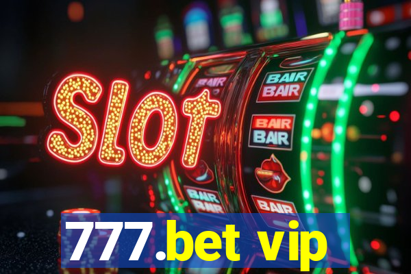 777.bet vip